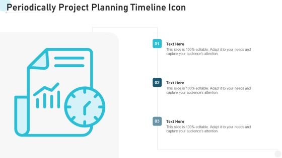Periodically Project Planning Timeline Icon Brochure PDF Periodically Project Planning Timeline Icon Brochure PDF