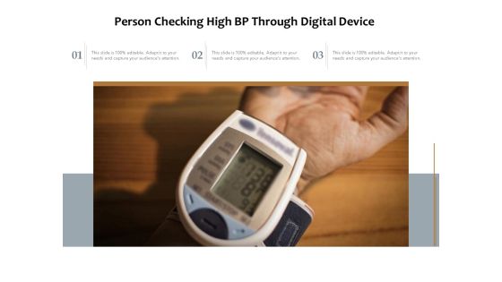 Person Checking High BP Through Digital Device Ppt PowerPoint Presentation Gallery Styles PDF Person Checking High BP Through Digital Device Ppt PowerPoint Presentation Gallery Styles PDF