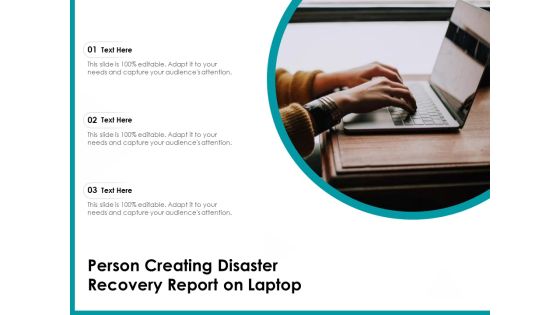 Person Creating Disaster Recovery Report On Laptop Ppt PowerPoint Presentation Gallery Example Topics PDF Person Creating Disaster Recovery Report On Laptop Ppt PowerPoint Presentation Gallery Example Topics PDF