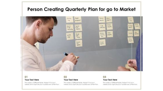 Person Creating Quarterly Plan For Go To Market Ppt PowerPoint Presentation Summary Master Slide PDF Person Creating Quarterly Plan For Go To Market Ppt PowerPoint Presentation Summary Master Slide PDF