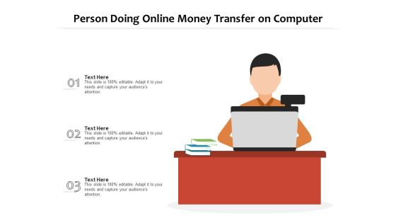 Person Doing Online Money Transfer On Computer Ppt PowerPoint Presentation Gallery Guidelines PDF