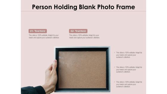 Person Holding Blank Photo Frame Ppt PowerPoint Presentation Designs Download PDF Person Holding Blank Photo Frame Ppt PowerPoint Presentation Designs Download PDF