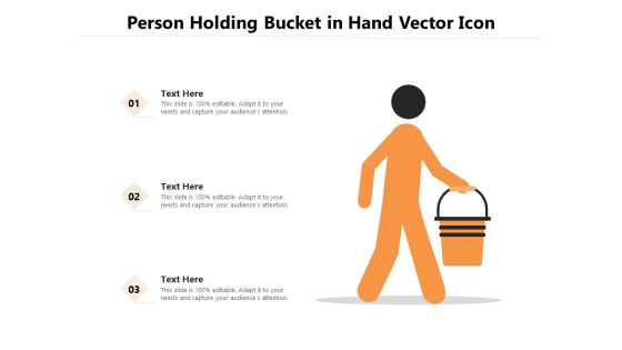 Person Holding Bucket In Hand Vector Icon Ppt PowerPoint Presentation Gallery Graphics Example PDF Person Holding Bucket In Hand Vector Icon Ppt PowerPoint Presentation Gallery Graphics Example PDF