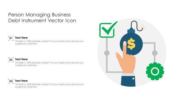 Person Managing Business Debt Instrument Vector Icon Ppt PowerPoint Presentation Gallery Designs Download PDF Person Managing Business Debt Instrument Vector Icon Ppt PowerPoint Presentation Gallery Designs Download PDF