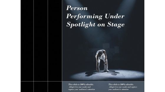 Person Performing Under Spotlight On Stage Ppt PowerPoint Presentation File Introduction PDF Person Performing Under Spotlight On Stage Ppt PowerPoint Presentation File Introduction PDF