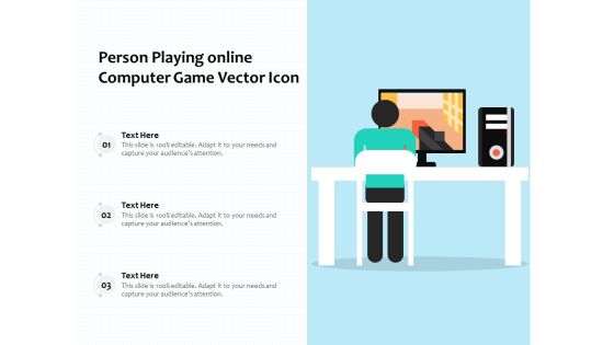 Person Playing Online Computer Game Vector Icon Ppt PowerPoint Presentation Icon Professional PDF Person Playing Online Computer Game Vector Icon Ppt PowerPoint Presentation Icon Professional PDF