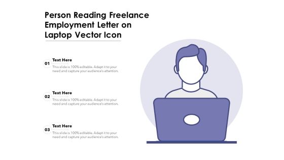 Person Reading Freelance Employment Letter On Laptop Vector Icon Ppt PowerPoint Presentation Gallery Graphics Example PDF