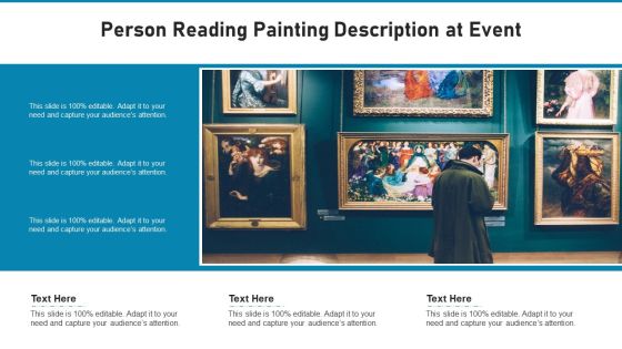 Person Reading Painting Description At Event Ppt Infographic Template Gallery PDF Person Reading Painting Description At Event Ppt Infographic Template Gallery PDF