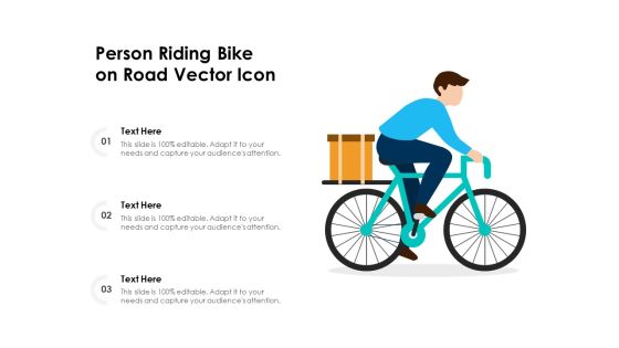 Person Riding Bike On Road Vector Icon Ppt PowerPoint Presentation Professional File Formats PDF Person Riding Bike On Road Vector Icon Ppt PowerPoint Presentation Professional File Formats PDF