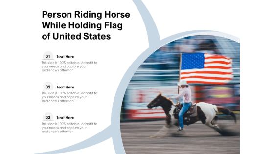 Person Riding Horse While Holding Flag Of United States Ppt PowerPoint Presentation Icon Slides PDF
