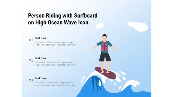 Person Riding With Surfboard On High Ocean Wave Icon Ppt PowerPoint Presentation Outline Graphics Example PDF Person Riding With Surfboard On High Ocean Wave Icon Ppt PowerPoint Presentation Outline Graphics Example PDF