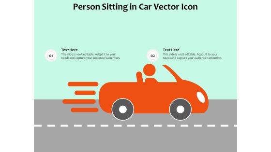 Person Sitting In Car Vector Icon Ppt PowerPoint Presentation Gallery Model PDF Person Sitting In Car Vector Icon Ppt PowerPoint Presentation Gallery Model PDF
