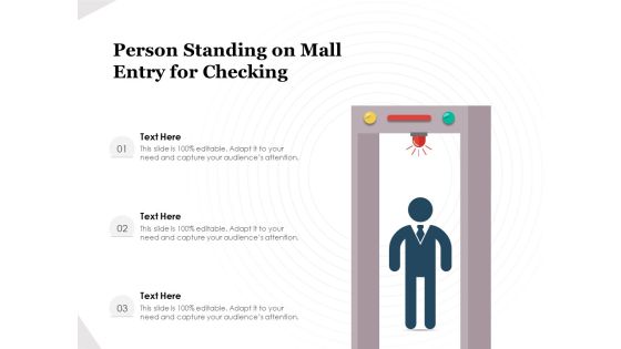 Person Standing On Mall Entry For Checking Ppt PowerPoint Presentation Example PDF Person Standing On Mall Entry For Checking Ppt PowerPoint Presentation Example PDF