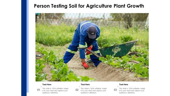 Person Testing Soil For Agriculture Plant Growth Ppt PowerPoint Presentation Gallery Aids PDF