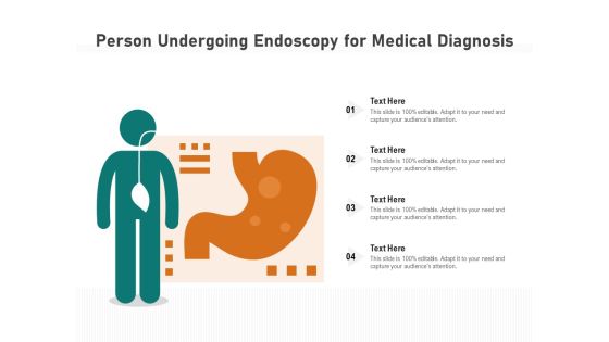 Person Undergoing Endoscopy For Medical Diagnosis Ppt PowerPoint Presentation Outline Skills PDF Person Undergoing Endoscopy For Medical Diagnosis Ppt PowerPoint Presentation Outline Skills PDF