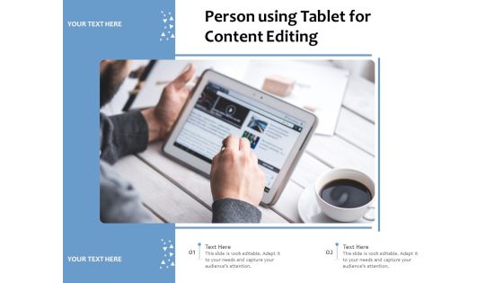 Person Using Tablet For Content Editing Ppt PowerPoint Presentation File Influencers PDF Person Using Tablet For Content Editing Ppt PowerPoint Presentation File Influencers PDF