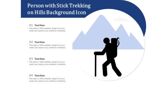 Person With Stick Trekking On Hills Background Icon Ppt PowerPoint Presentation File Graphics Pictures PDF