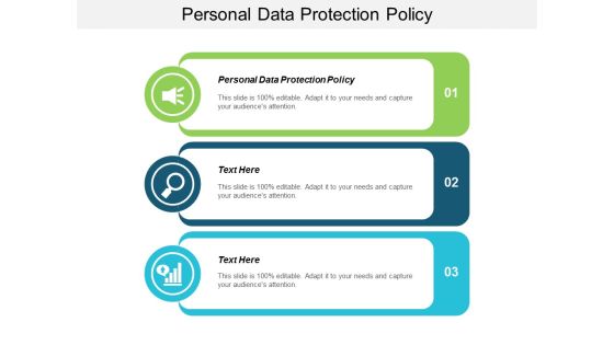 Personal Data Protection Policy Ppt Powerpoint Presentation Infographics Graphic Tips Cpb