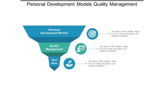 Personal Development Models Quality Management Ppt PowerPoint Presentation Show Backgrounds Personal Development Models Quality Management Ppt PowerPoint Presentation Show Backgrounds