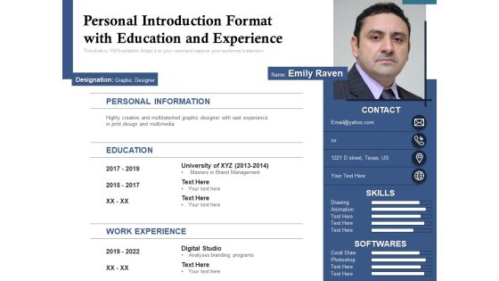 Personal Introduction Format With Education And Experience Ppt PowerPoint Presentation Gallery Graphic Tips PDF Personal Introduction Format With Education And Experience Ppt PowerPoint Presentation Gallery Graphic Tips PDF