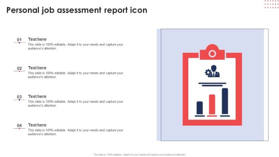 Personal Job Assessment Report Icon Ppt Show Icon PDF Personal Job Assessment Report Icon Ppt Show Icon PDF