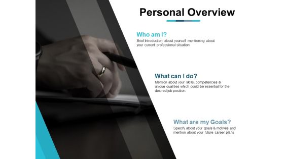 Personal Overview Business Ppt PowerPoint Presentation Icon Deck Personal Overview Business Ppt PowerPoint Presentation Icon Deck