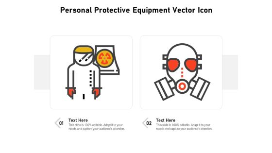 Personal Protective Equipment Vector Icon Ppt PowerPoint Presentation File Portfolio PDF