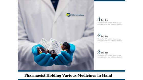 Pharmacist Holding Various Medicines In Hand Ppt PowerPoint Presentation File Slides PDF