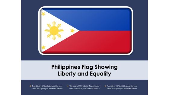Philippines Flag Showing Liberty And Equality Ppt PowerPoint Presentation Portfolio Graphics Template PDF Philippines Flag Showing Liberty And Equality Ppt PowerPoint Presentation Portfolio Graphics Template PDF