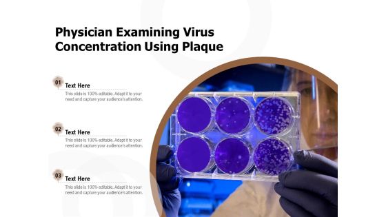 Physician Examining Virus Concentration Using Plaque Ppt PowerPoint Presentation Ideas Sample PDF Physician Examining Virus Concentration Using Plaque Ppt PowerPoint Presentation Ideas Sample PDF