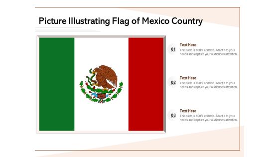 Picture Illustrating Flag Of Mexico Country Ppt PowerPoint Presentation Ideas Graphic Images Picture Illustrating Flag Of Mexico Country Ppt PowerPoint Presentation Ideas Graphic Images