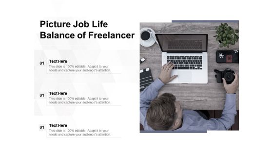 Picture Job Life Balance Of Freelancer Ppt PowerPoint Presentation Gallery Display PDF Picture Job Life Balance Of Freelancer Ppt PowerPoint Presentation Gallery Display PDF