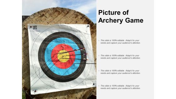 Picture Of Archery Game Ppt PowerPoint Presentation Gallery Example File Picture Of Archery Game Ppt PowerPoint Presentation Gallery Example File