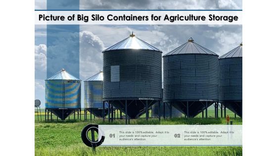 Picture Of Big Silo Containers For Agriculture Storage Ppt PowerPoint Presentation Gallery Layouts PDF