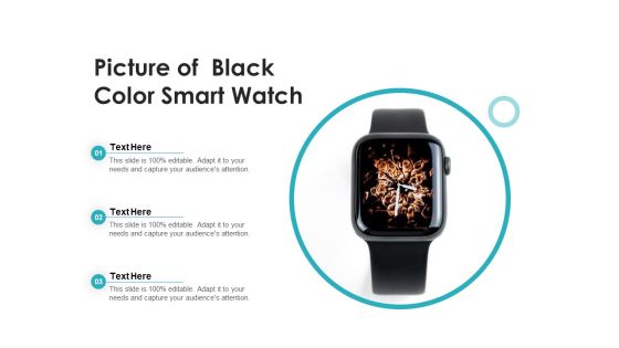 Picture Of Black Color Smart Watch Ppt PowerPoint Presentation Outline Maker PDF Picture Of Black Color Smart Watch Ppt PowerPoint Presentation Outline Maker PDF