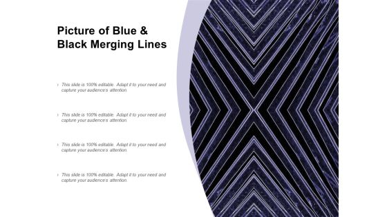 Picture Of Blue And Black Merging Lines Ppt PowerPoint Presentation Infographics Information Picture Of Blue And Black Merging Lines Ppt PowerPoint Presentation Infographics Information