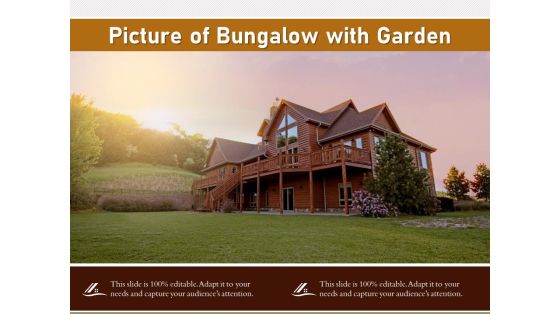 Picture Of Bungalow With Garden Ppt PowerPoint Presentation Pictures Graphics PDF Picture Of Bungalow With Garden Ppt PowerPoint Presentation Pictures Graphics PDF