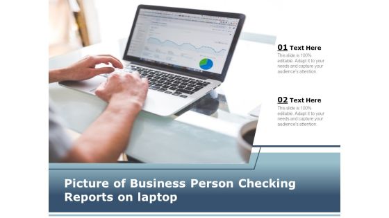 Picture Of Business Person Checking Reports On Laptop Ppt PowerPoint Presentation Styles Graphic Images Picture Of Business Person Checking Reports On Laptop Ppt PowerPoint Presentation Styles Graphic Images