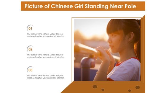 Picture Of Chinese Girl Standing Near Pole Ppt PowerPoint Presentation Portfolio Topics PDF Picture Of Chinese Girl Standing Near Pole Ppt PowerPoint Presentation Portfolio Topics PDF