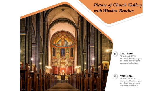 Picture Of Church Gallery With Wooden Benches Ppt PowerPoint Presentation File Example PDF Picture Of Church Gallery With Wooden Benches Ppt PowerPoint Presentation File Example PDF