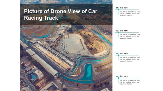 Picture Of Drone View Of Car Racing Track Ppt PowerPoint Presentation Show Objects PDF