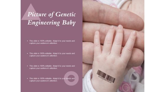 Picture Of Genetic Engineering Baby Ppt PowerPoint Presentation Portfolio Master Slide