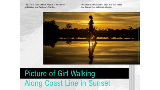 Picture Of Girl Walking Along Coast Line In Sunset Ppt PowerPoint Presentation Icon Professional PDF Picture Of Girl Walking Along Coast Line In Sunset Ppt PowerPoint Presentation Icon Professional PDF