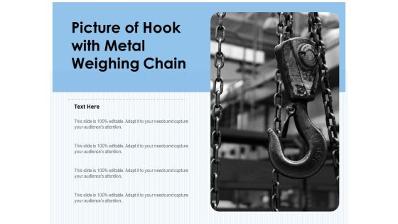 Picture Of Hook With Metal Weighing Chain Ppt PowerPoint Presentation File Slide Download PDF Picture Of Hook With Metal Weighing Chain Ppt PowerPoint Presentation File Slide Download PDF