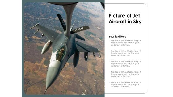 Picture Of Jet Aircraft In Sky Ppt PowerPoint Presentation Icon Slides PDF Picture Of Jet Aircraft In Sky Ppt PowerPoint Presentation Icon Slides PDF