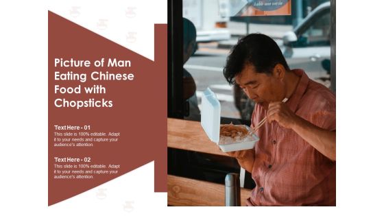 Picture Of Man Eating Chinese Food With Chopsticks Ppt PowerPoint Presentation Infographics Aids PDF Picture Of Man Eating Chinese Food With Chopsticks Ppt PowerPoint Presentation Infographics Aids PDF