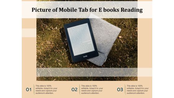 Picture Of Mobile Tab For E Books Reading Ppt PowerPoint Presentation Styles Slide Download PDF Picture Of Mobile Tab For E Books Reading Ppt PowerPoint Presentation Styles Slide Download PDF