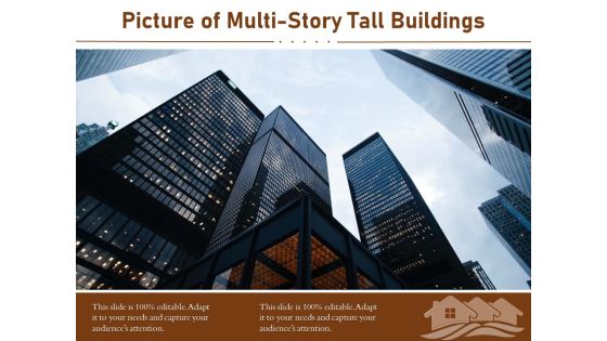 Picture Of Multi Story Tall Buildings Ppt PowerPoint Presentation Summary Ideas PDF Picture Of Multi Story Tall Buildings Ppt PowerPoint Presentation Summary Ideas PDF