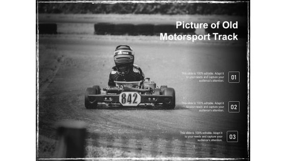 Picture Of Old Motorsport Track Ppt PowerPoint Presentation Gallery Professional PDF