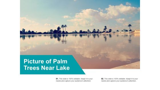 Picture Of Palm Trees Near Lake Ppt PowerPoint Presentation Inspiration Deck Picture Of Palm Trees Near Lake Ppt PowerPoint Presentation Inspiration Deck